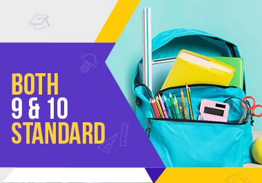 Both 9 and 10 standards 